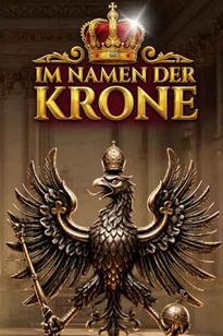 Im Namen der Krone (By Royal Decree)