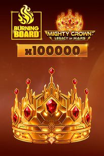 Mighty Crown: Legacy of Mars Burning Board